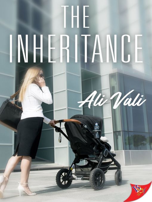 Title details for The Inheritance by Ali Vali - Available